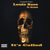 Louie Sace - It's Called