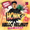 Honk! - Hallo Helmut (DJ Gollum x Empyre One Mix)