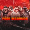 Bola CH - Fode Machuca (feat. Mc Branquinha & Mc Gw)