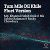 Md. Ehsanul Habib Onik - Tum Mile Dil Khile Fluet Version (Instrumental Version)