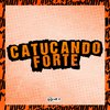 DJ daCattani - Catucando Forte