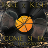 Ikke&Kesh - COME SI FA