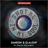 Daneon - Shot Me In My Soul (Original Mix)