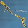 Two Another - World Ends Tonight (Another Version)