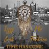 Izzy Crak - Time Has Come (feat. Mir Fontane)