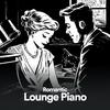 Piano Radiance - Romantic Piano Lounge, Pt. 46