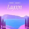 Bravedoc - Lagoon (feat. Nicoblake)