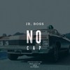 Jr. Boss - No Cap