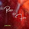 Lane8 - Rags on Fire