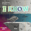 Phil Phauler - I Know (Radio Mix)