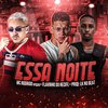 Mc Rodrigo Oficial - Essa Noite