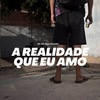 TrapFunk Brasil - A Realidade Que Eu Amo