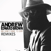 Andrew Edward Brown - We Don't Have To Stay Remixes (Leandro P. Ritual Soul Remix)