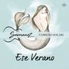 Samanez - Ese Verano (Remix)