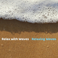 Relax with Waves