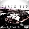 WashBlock Tdott - DEATH BED