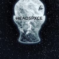 Headspxce资料,Headspxce最新歌曲,HeadspxceMV视频,Headspxce音乐专辑,Headspxce好听的歌