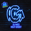 DJ Mes - Holy Ghost