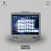 Kriss Reeve - Faith (Extended Mix)