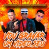 Pop Na Batida - Vou Gravar um Video Seu (feat. MC XT Bleck)