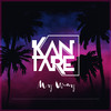 Kantare - My Way (Schwarz & Funk Deep Dub Mix)