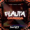 DJ PTS 017 - Flauta Carioca