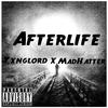 Yxnglord - Afterlife (feat. MadHatter)