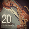 Marcus Mitchell - 20 (feat. Gerald Albright & Jeff Lorber)