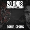Daniel Grams - Pido Que No Llores (feat. Blast)