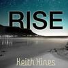 Keith Hines - Rise - Reggae Version