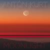 AnToN KuRT - Moonlight