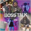 TreMakk - Boss Talk (feat. Lil Jairmy)