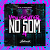 dj Bosão original - Vou Escutar no Som 4