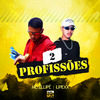 MC ÉLLIPÊ - 2 Profissões