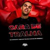 MC Fabinho SP - Cara de Tralha