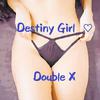 DoubleX晓旭 - Destiny Gril 「宿命女郎」- DoubleX