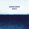 Addison Groove - Redeye
