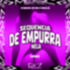 DJ Makenzie - Sequencia de Empurra Nela (Slowed)