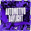 Dj Lz - Automotivo Daylight