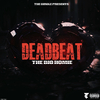 The Big Homie - Deadbeat