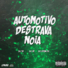 Dj 7w - AUTOMOTIVO DESTRAVA NOIA