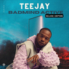 Teejay - Badmind Active