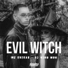 DJ Nino MDK - Evil Witch