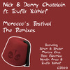 Nick & Danny Chatelain - Morocco's Festival (Marcos Cruz Remix)