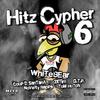 Hitz Media - Hitz Cypher 6 (feat. Whitebear, Coup D Santana, Novelty Rapps, 2xTim, Tom Hutch & G.T.P.)