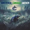 Kresnt - VANCOUVER CANUCKS ANTHEM