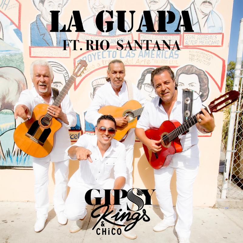 la guapa - gipsy kings/rio santana/chico - 网易云音乐