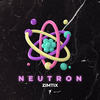 Zimtix - Neutron (Radio Edit)