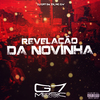 DJ GP7 DA ZN - Revelação da Novinha