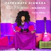 Fatoumata Diawara - Nsera (Solomun Remix Extended)